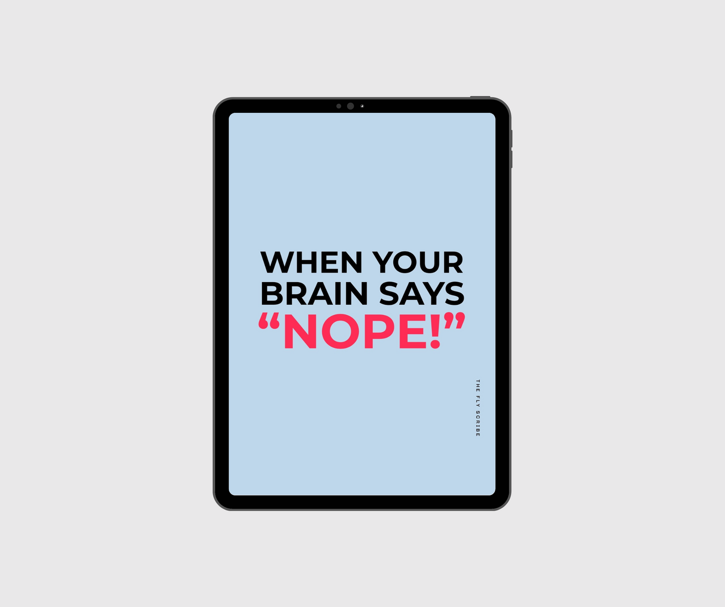 When Your Brain Says 'Nope!'