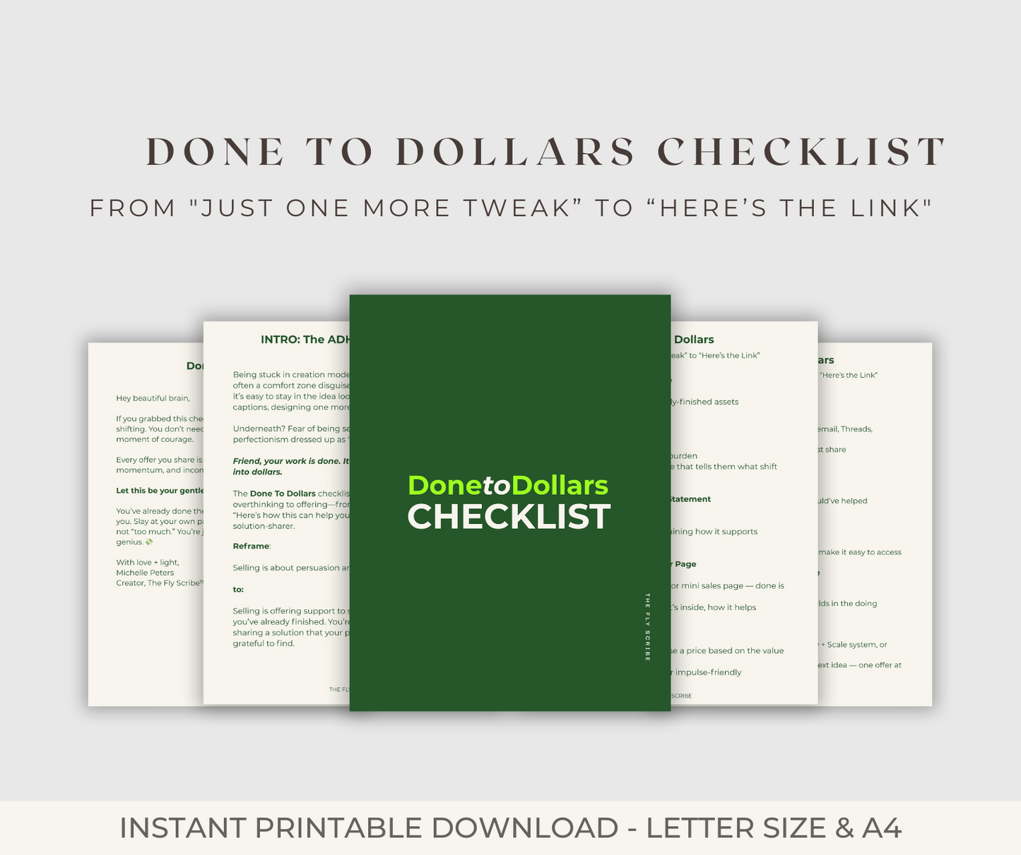 Done to Dollars: From "Just One More Tweak” to “Here’s the link"